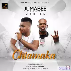 Jumabee - Chiamaka ft. Joe EL